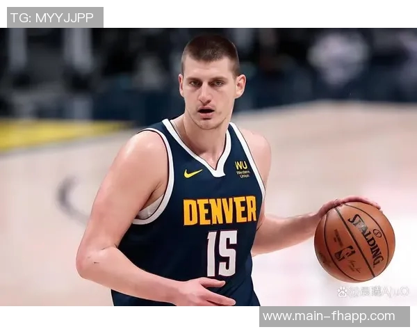 约基奇本赛季前31场比赛中已达16次三双超越威少16-17赛季的表现